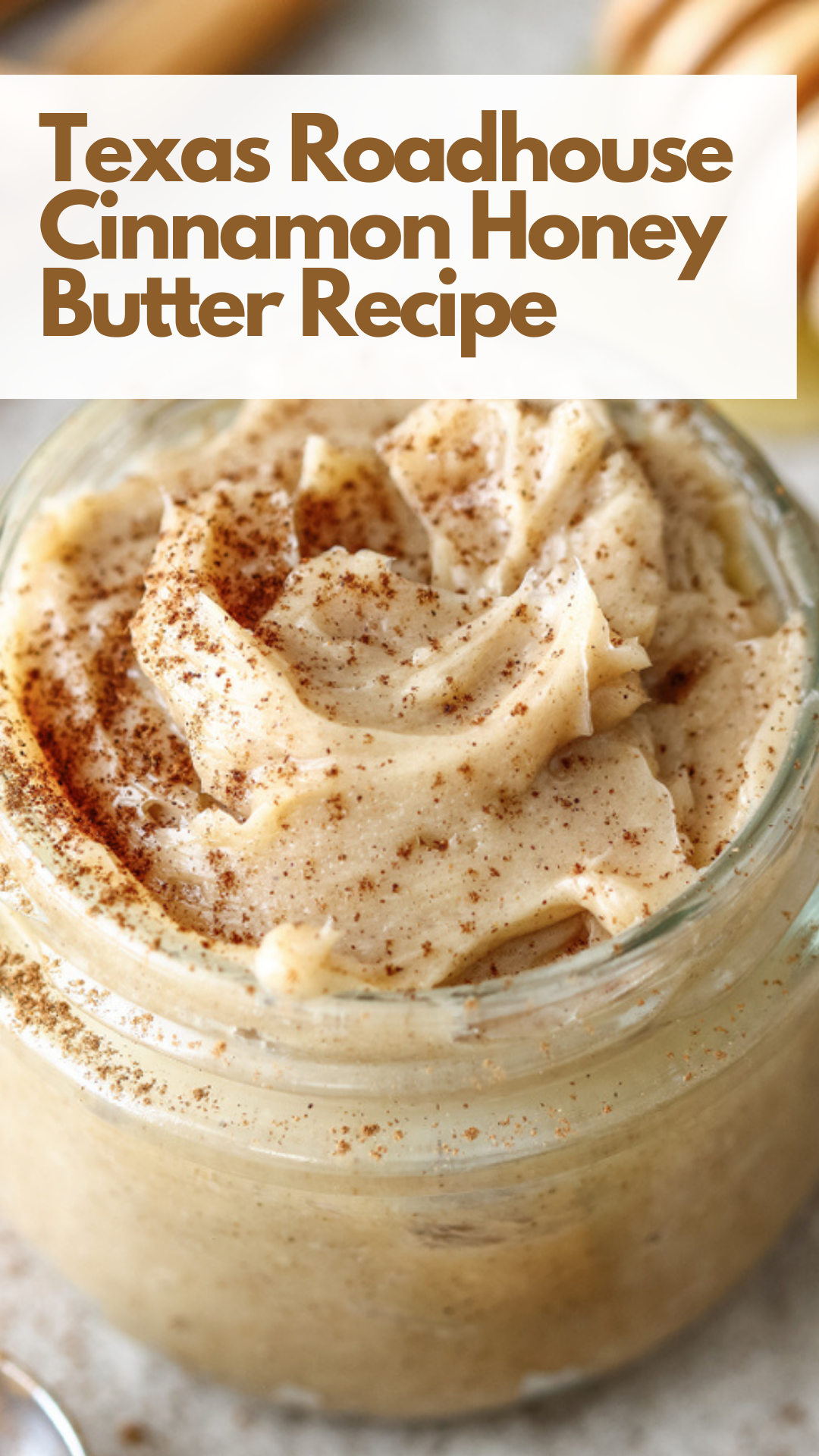 Texas Roadhouse Cinnamon Honey Butter