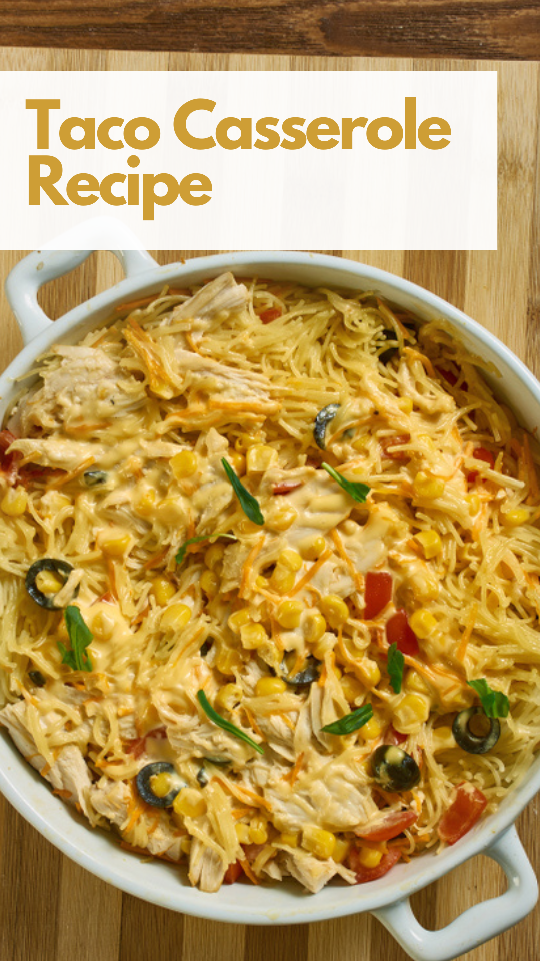 Taco Casserole