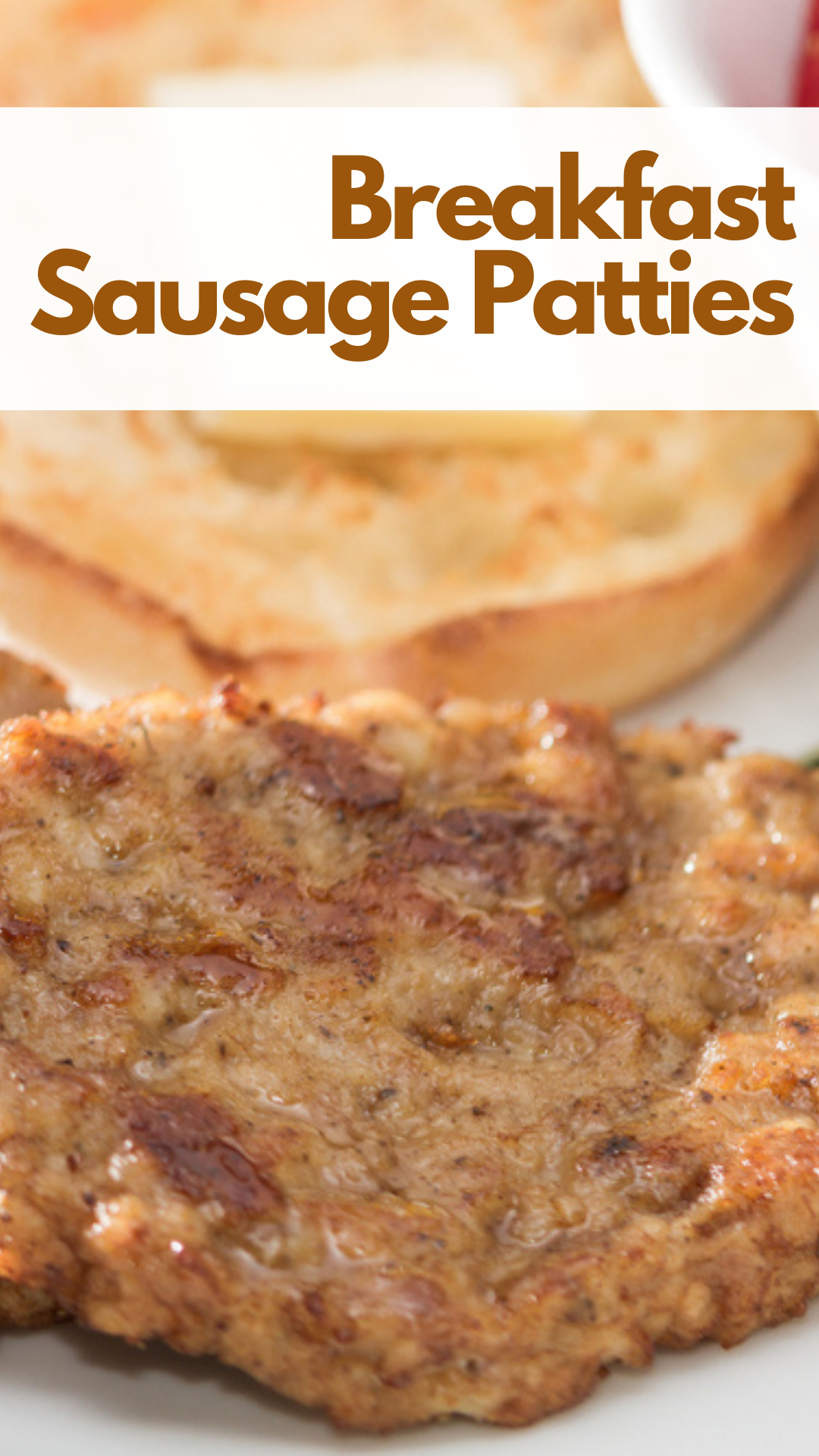 Breakfast Sausage Patties